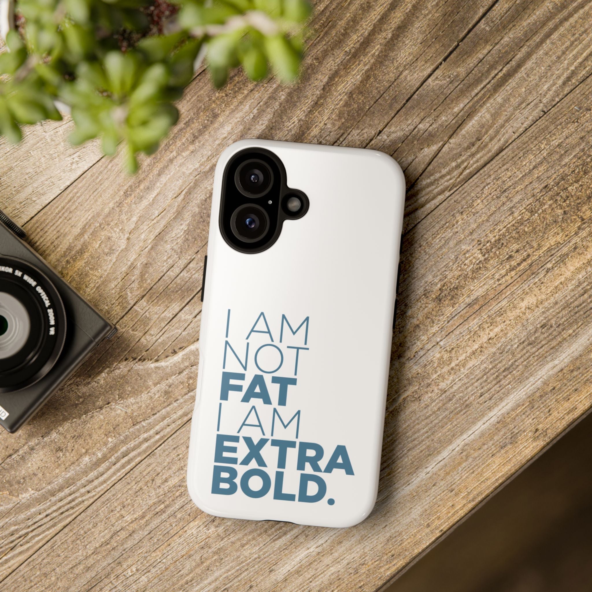 I Am Not Fat Tough Cases