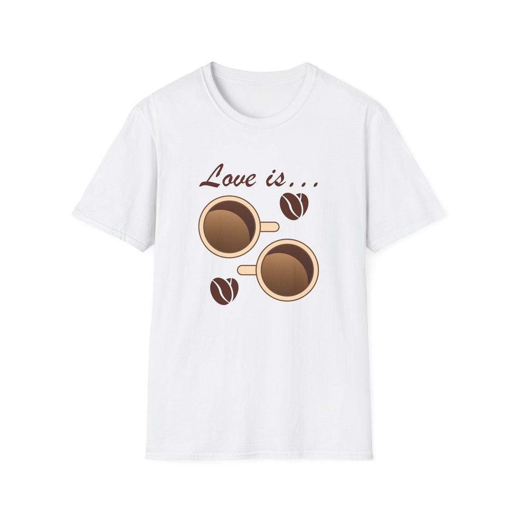 Love Is… Coffee T-Shirt - funny typography t-shirt by Typefarce