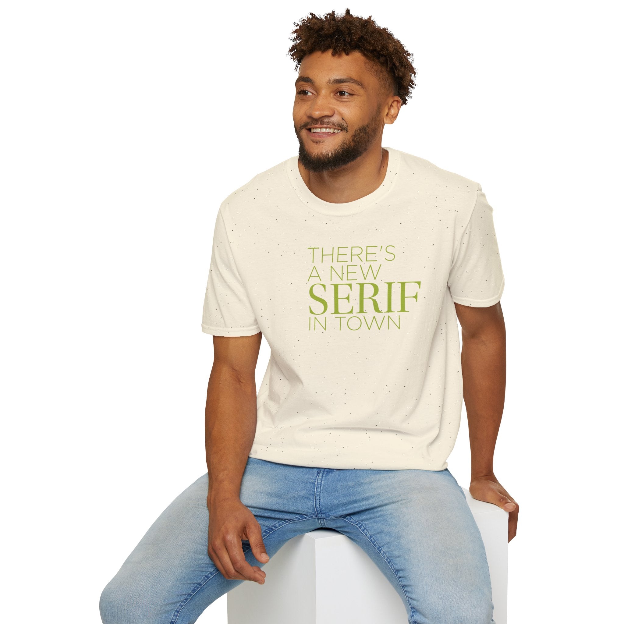 New Serif In Town T-Shirt