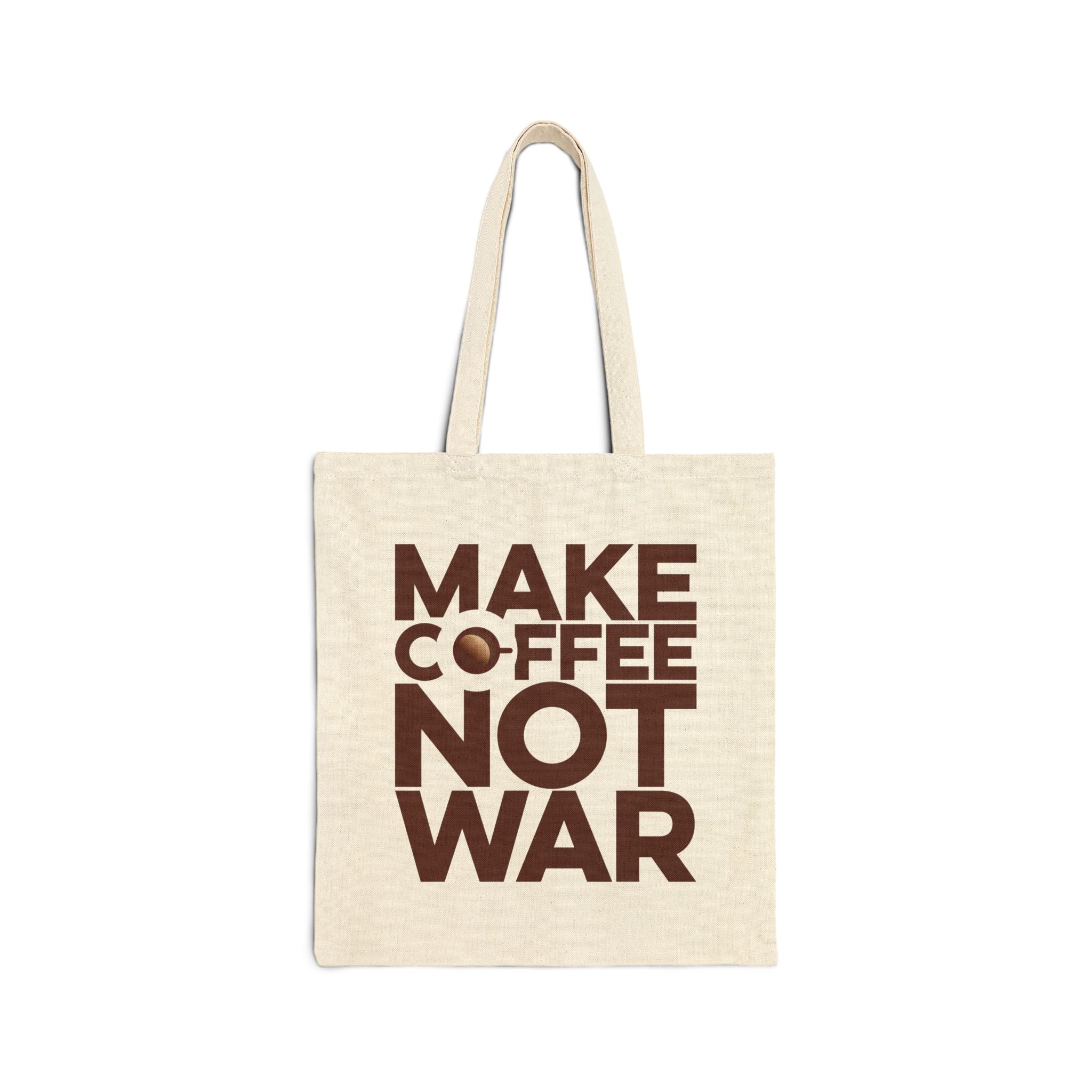 Make Coffee Not War Cotton Canvas Tote Bag - typography tote bag by Typefarce