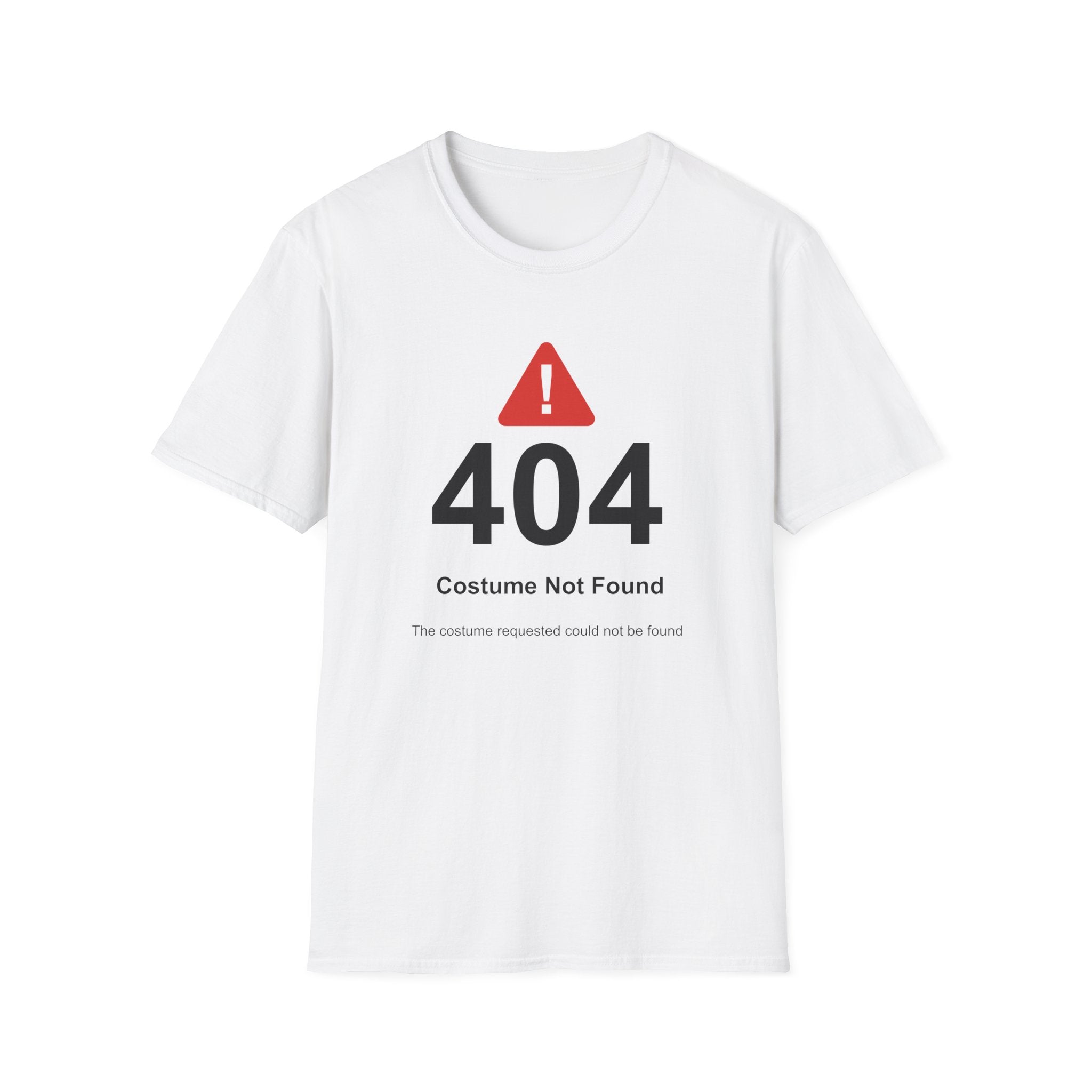Costume Not Found T-Shirt - funny typography t-shirt by Typefarce