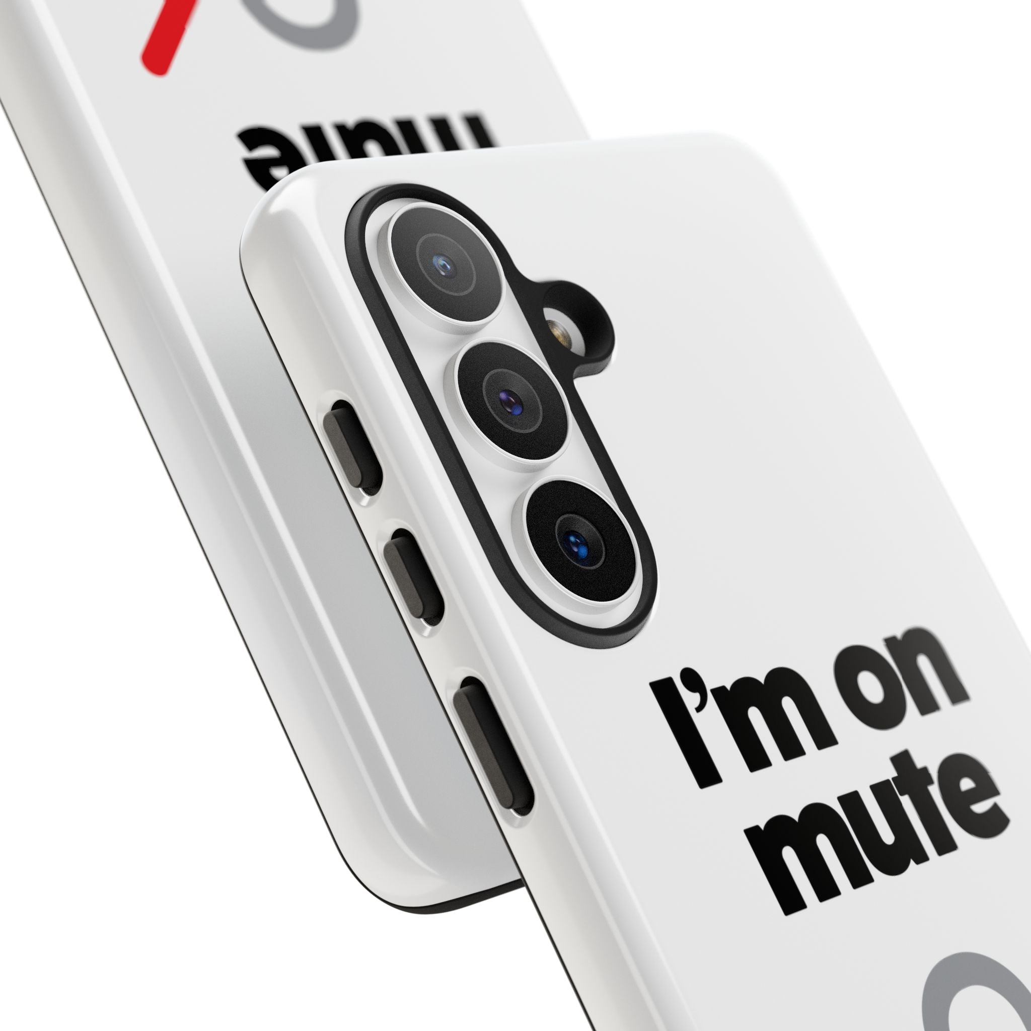 I'm On Mute Tough Cases