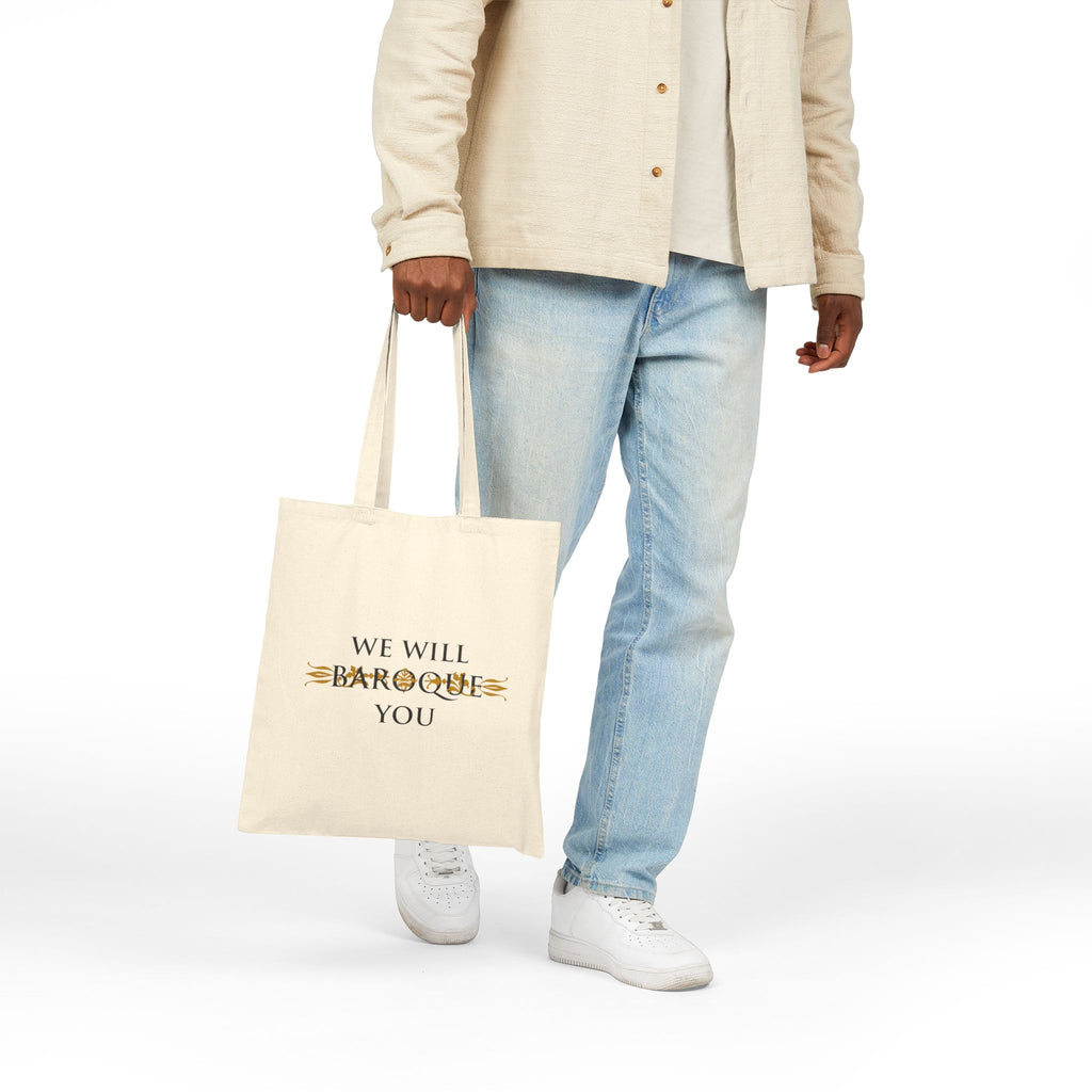 We Will Baroque You Cotton Canvas Tote Bag