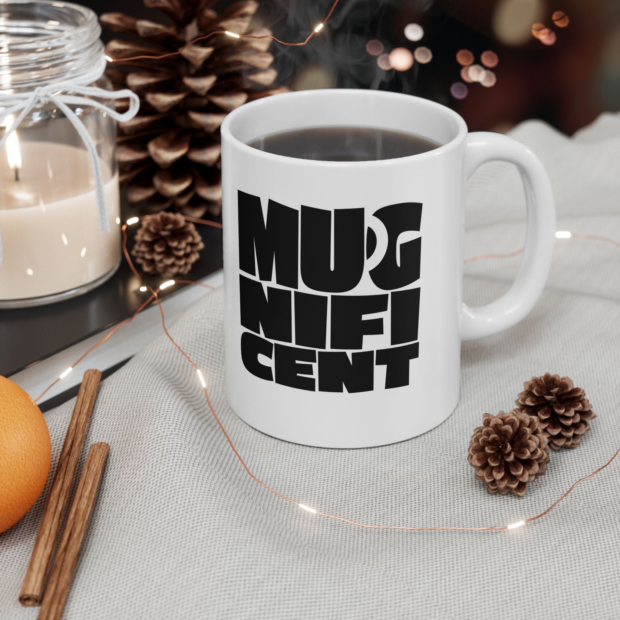 Mugnificent Mug, (11oz, 15oz)