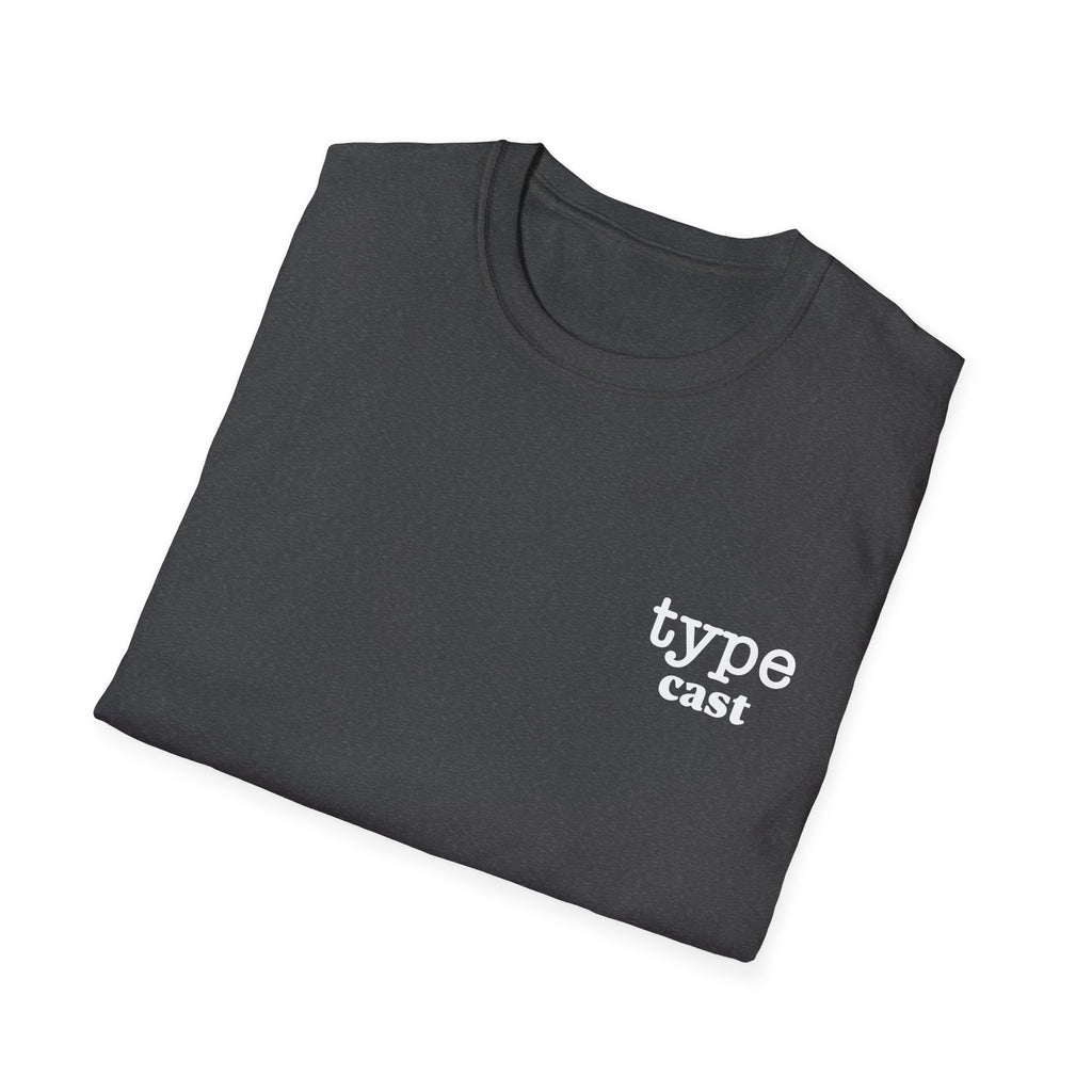 Typecast T-Shirt