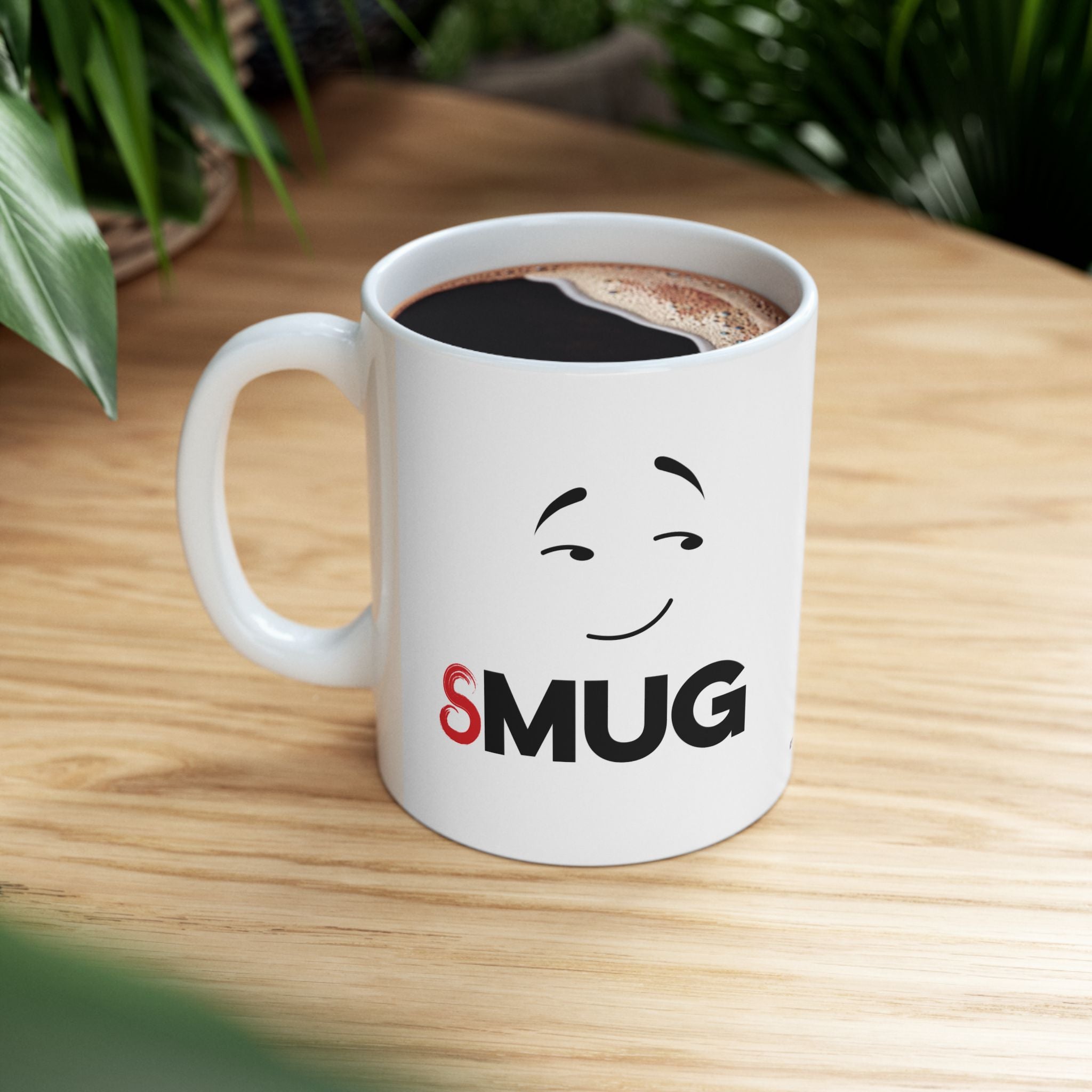 Smug Mug, (11oz, 15oz)