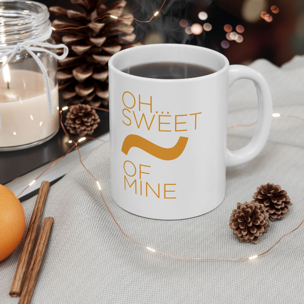 Sweet Tilde Of Mine Coffee Mug, (11oz, 15oz)