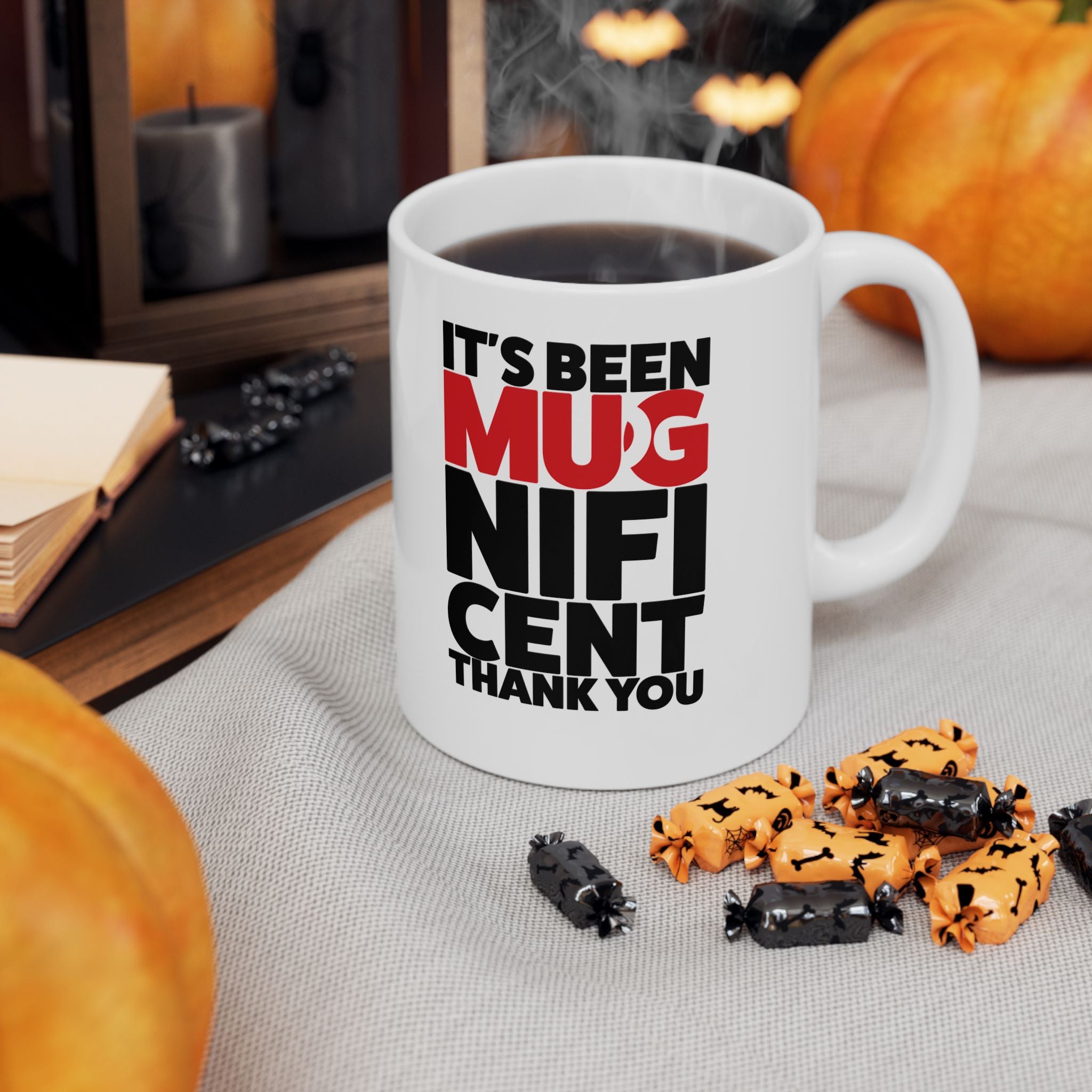It's Been Mugnificent Mug, (11oz, 15oz)