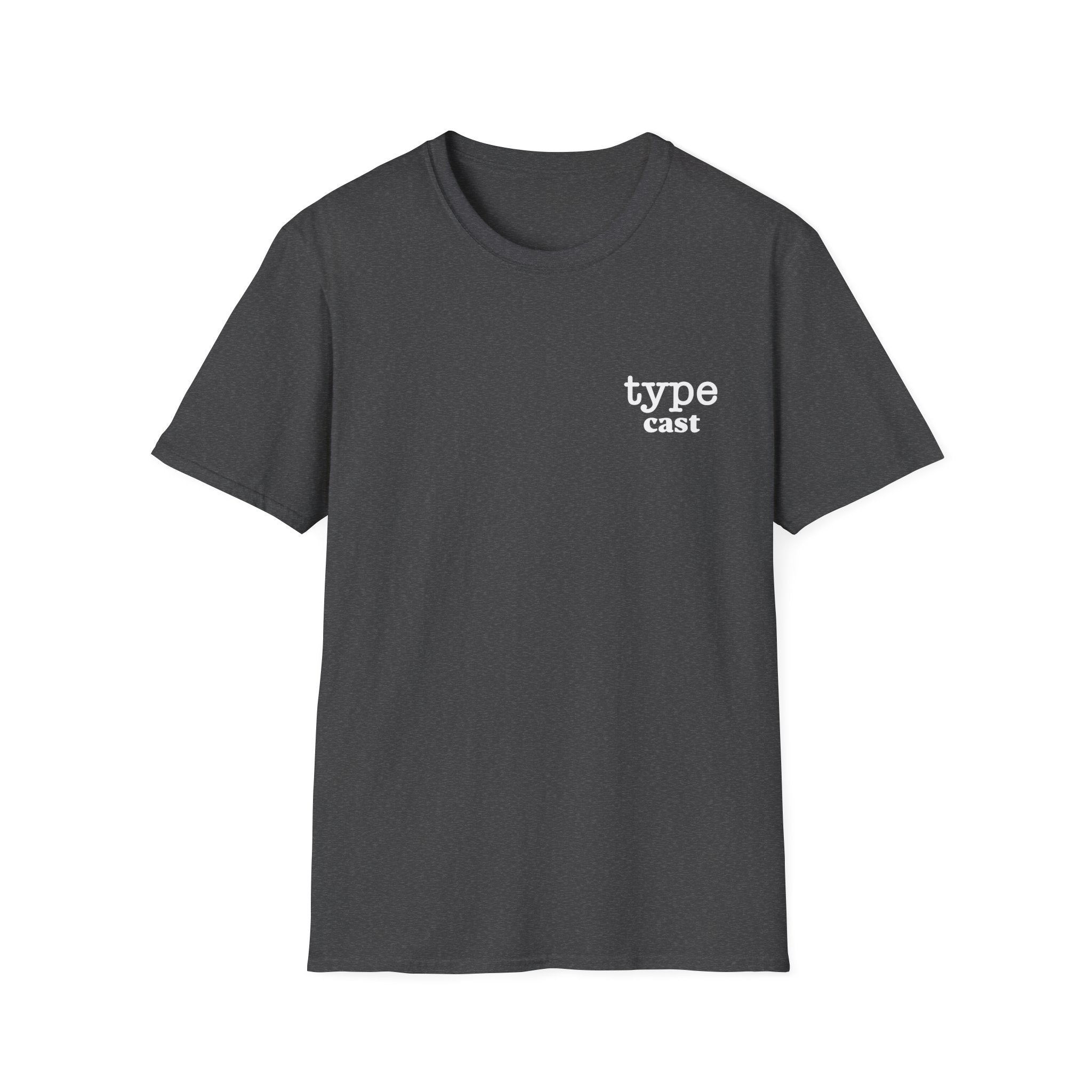 Typecast T-Shirt