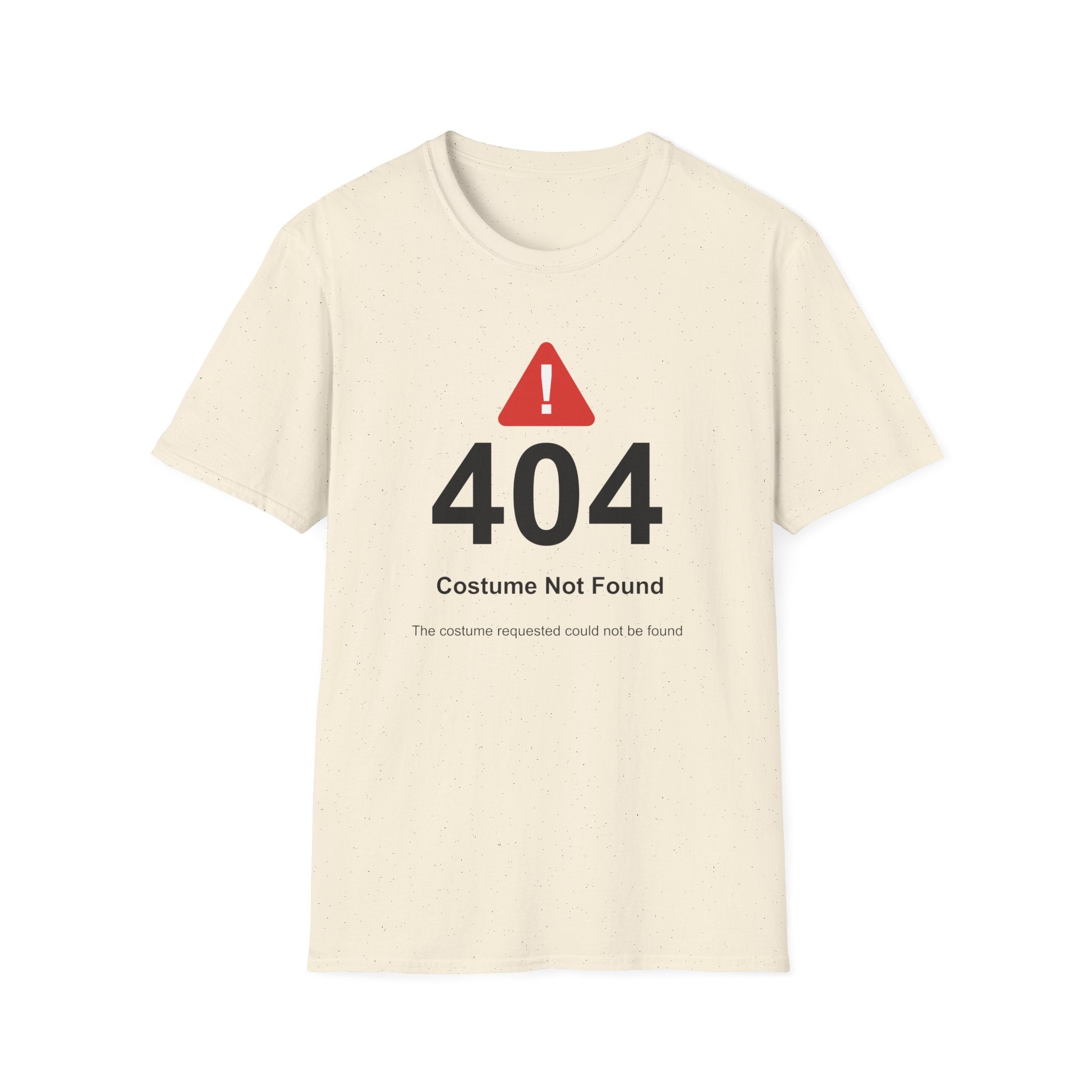 Costume Not Found T-Shirt