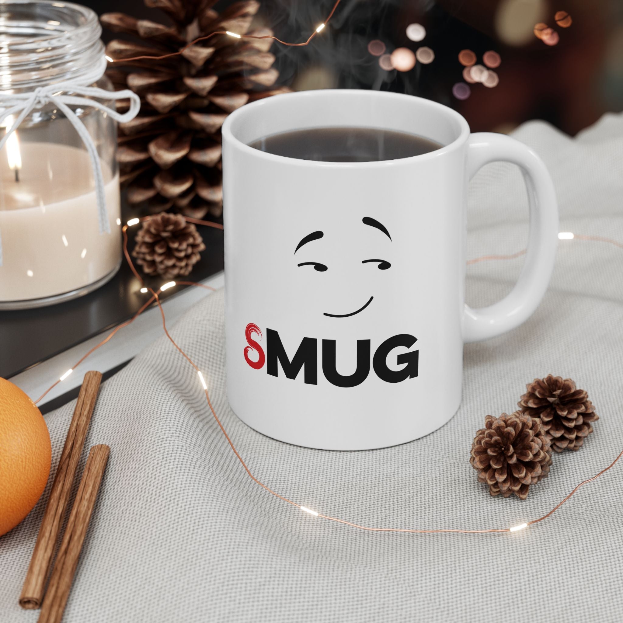 Smug Mug, (11oz, 15oz)