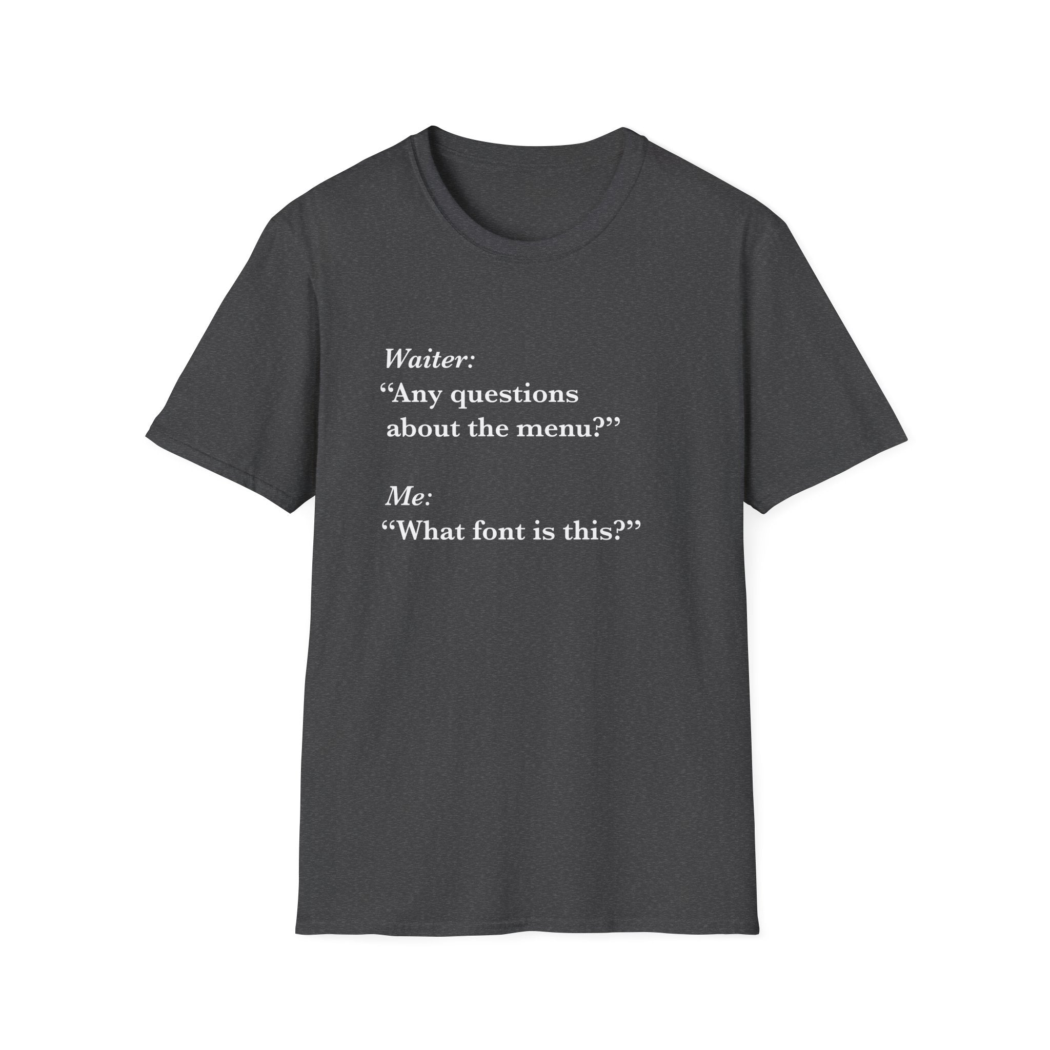 Menu Font T-Shirt