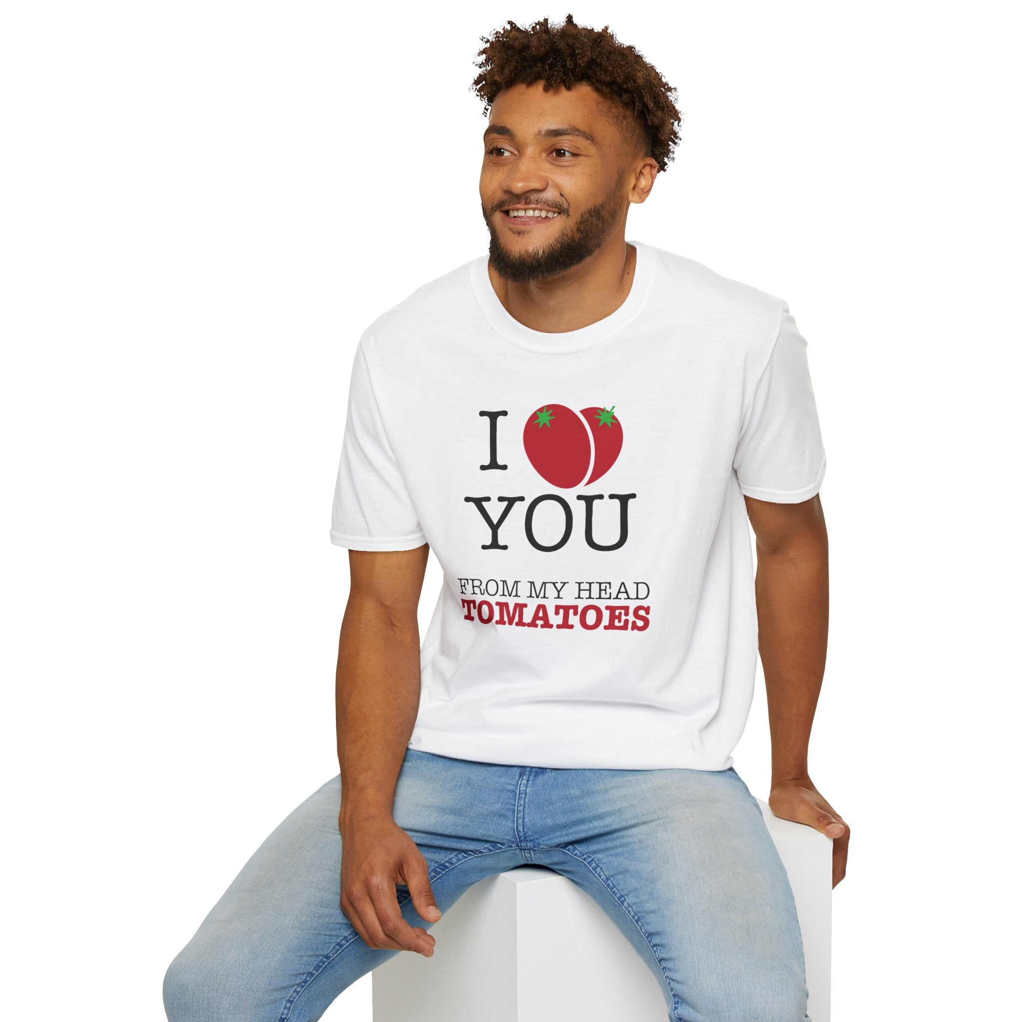 I Love You… T-Shirt