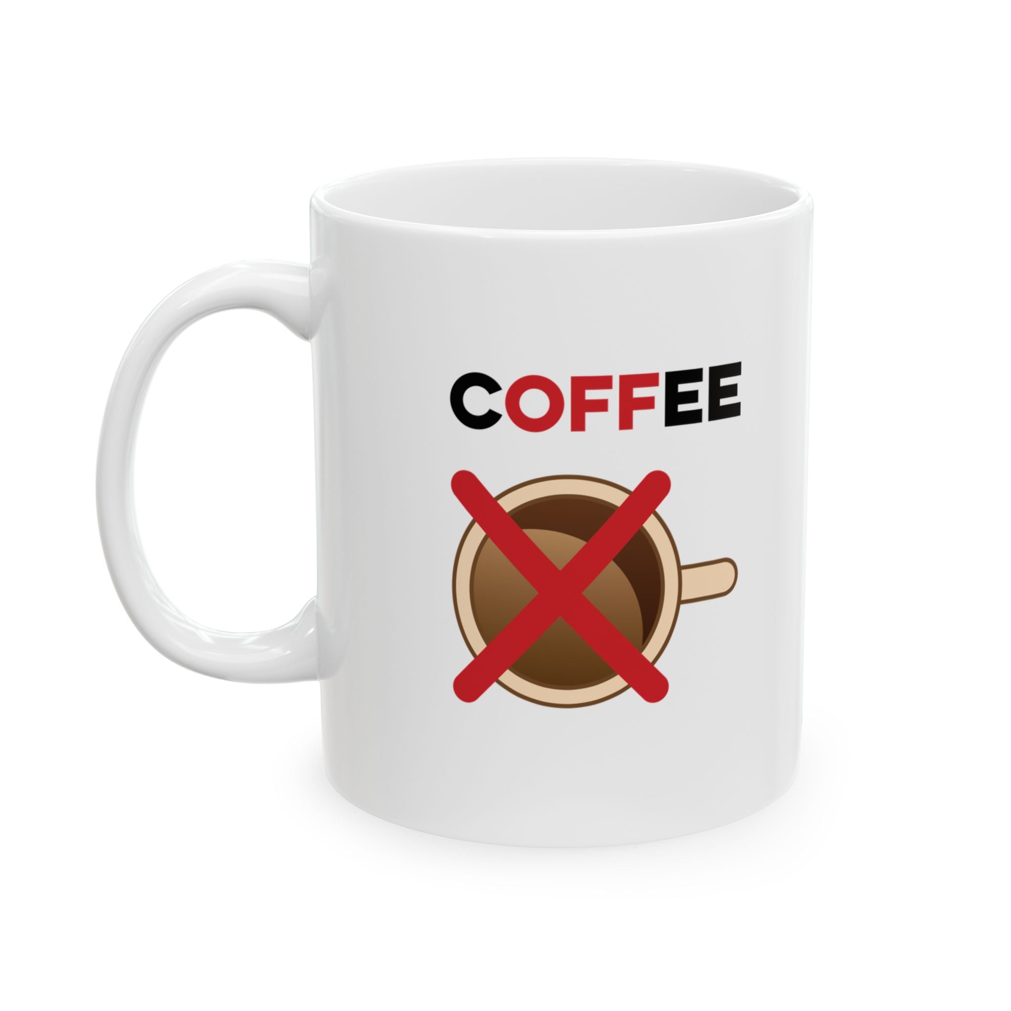 Off Coffee Mug - funny typography mug by Typefarce