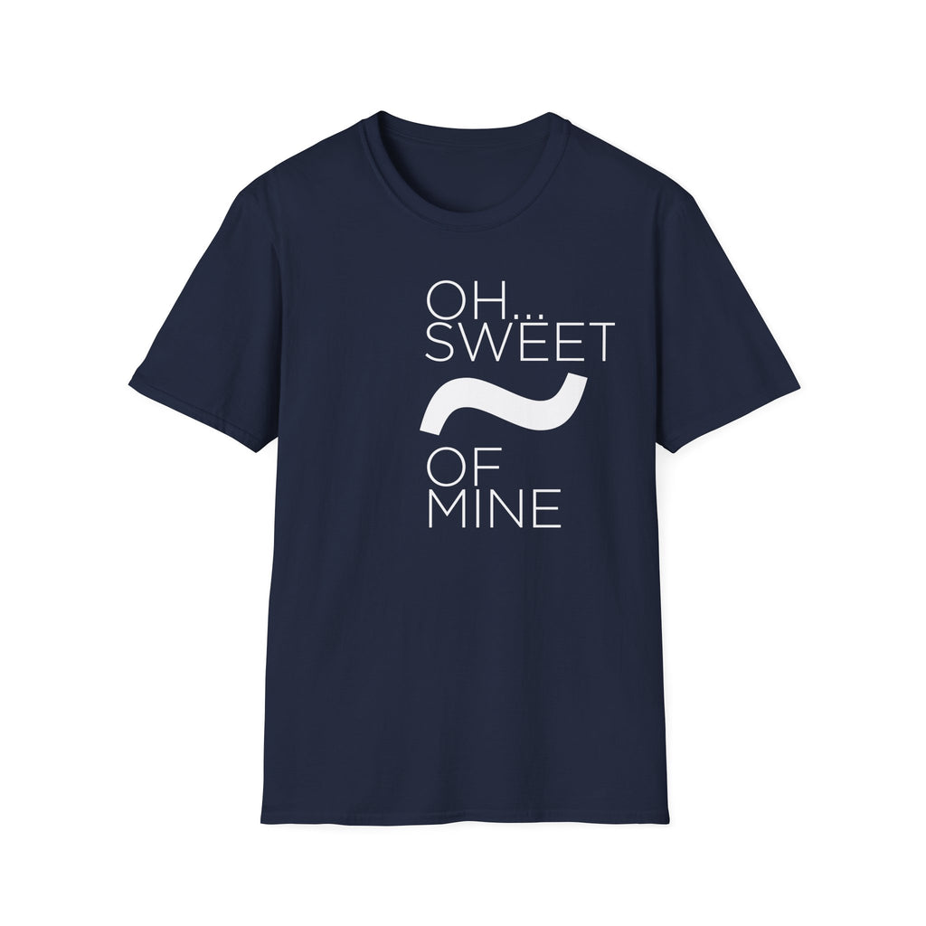 Sweet 'Tilde' Of Mine T-Shirt