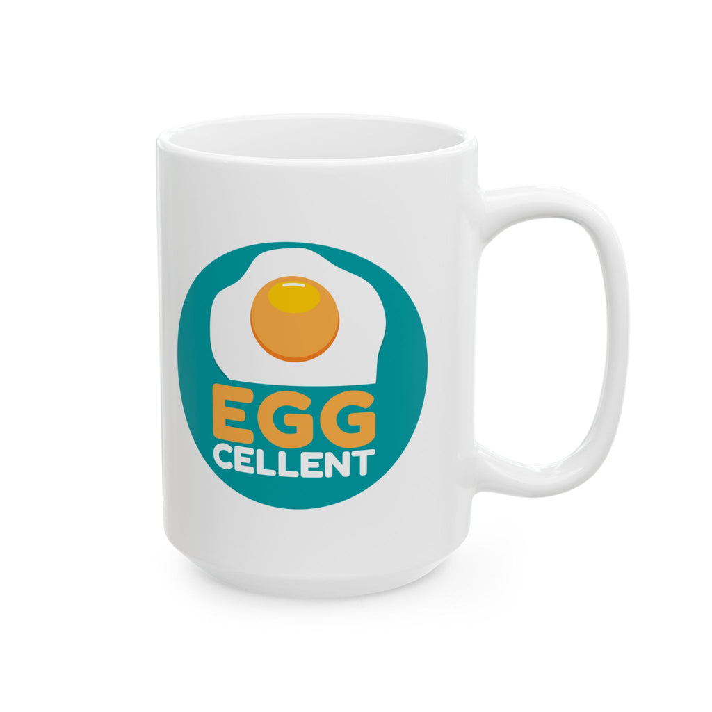 Egg-cellent Ceramic Mug, (11oz, 15oz)